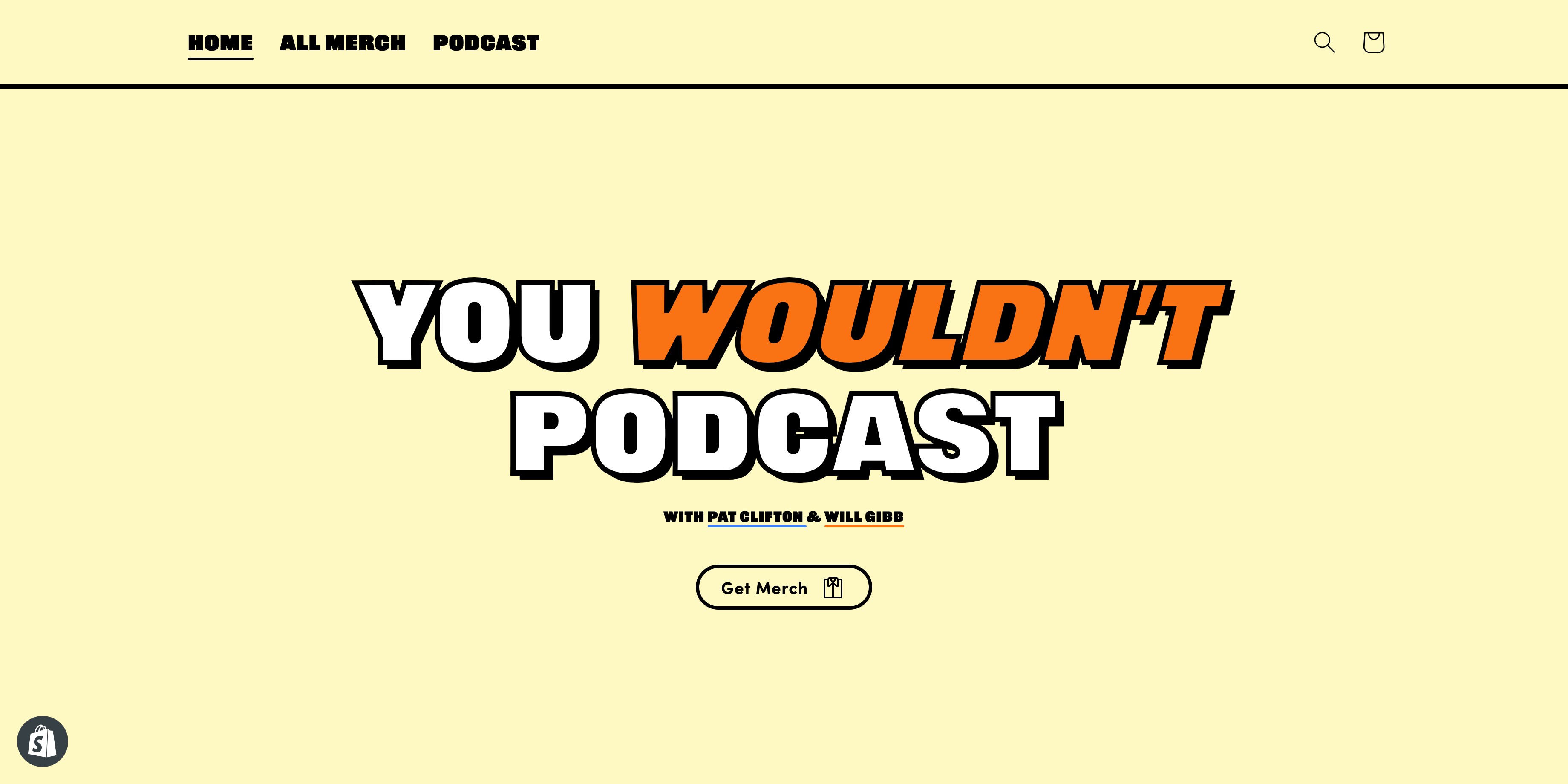 You Wouldn't PodcastPortfolio Piece